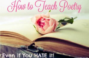 How to Teach Poetry (Even if you Hate It). Ideas for teaching poetry. 
