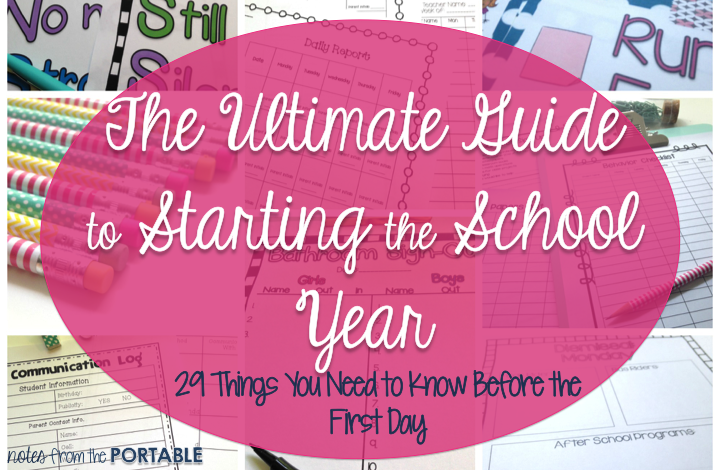 The Ultimate Guide to Starting the School Year. 29 Things You NEED to KNOW before the first day. FREE downloads to help teachers get the new year started.