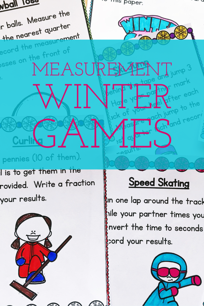 Winter measurement games.  These activities will have students up and moving during your colder months.  
