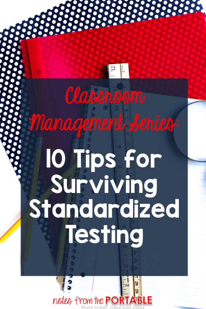 10 Tips for Surviving Standardized Testing. Great tips and freebies to make it through testing. 