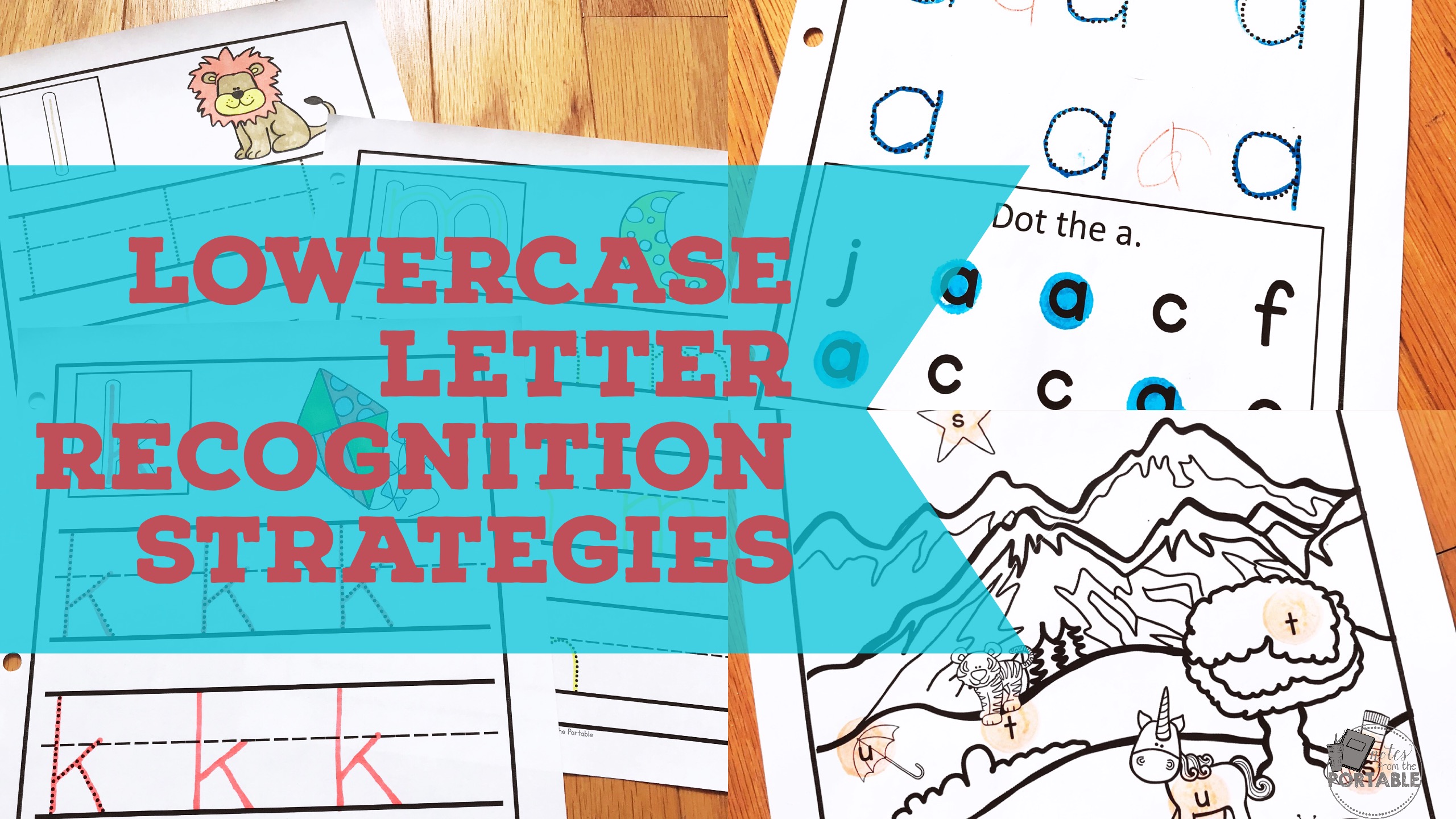 Lowercase Letter Recognition strategies for young readers. 