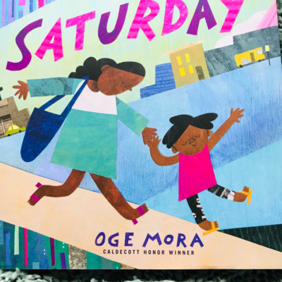 Personal Narrative Mentor Text cover of Saturday by Oge Mora