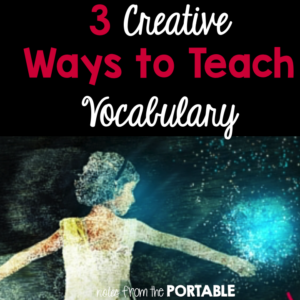 Creative Ways to Teach Vocabulary