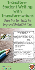 Use mentor text to transform student writing