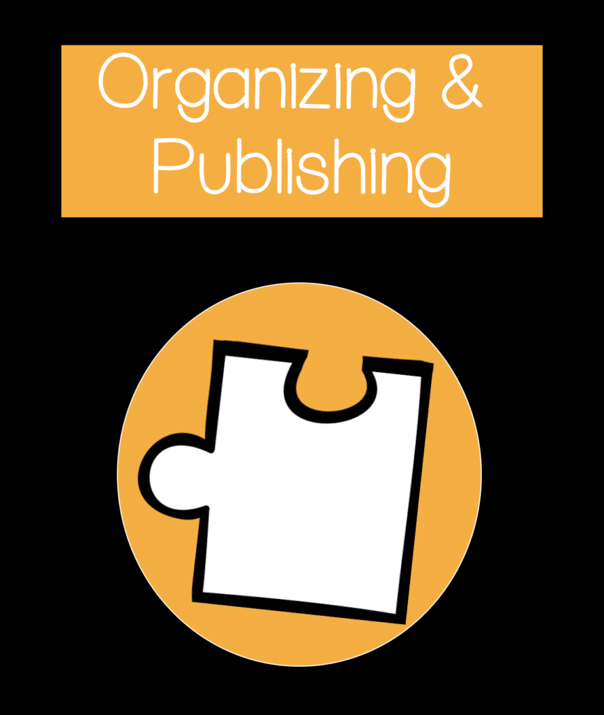 Teaching Research Step 7 - Organizing and Publishing 