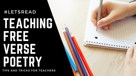 teaching free verse poetry tips and tricks for teachers